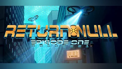 Return NULL - Episode 1