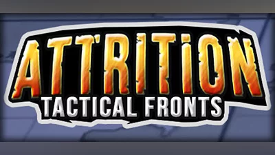 Attrition: Tactical Fronts