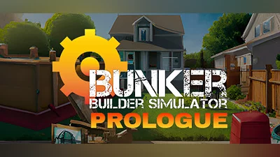Bunker Builder Simulator: Prologue