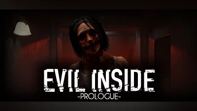 Evil Inside - Prologue