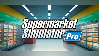 Supermarket Simulator Pro