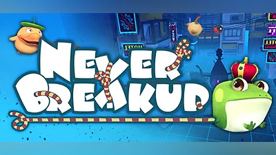 Never BreakUp