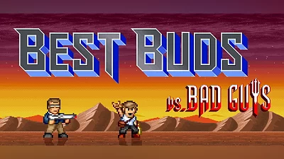 Best Buds vs Bad Guys