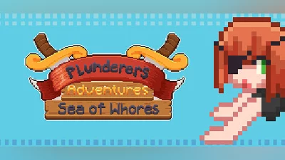 Plunderers Adventures: Sea of Whores