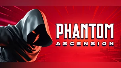Phantom Ascension