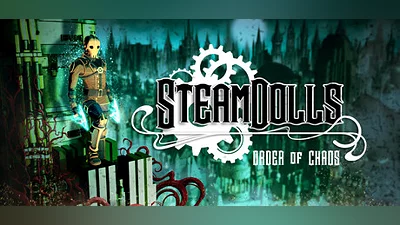 SteamDolls - Order Of Chaos