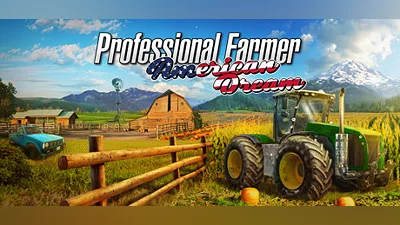 Professional Farmer: American Dream