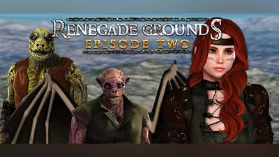 Renegade Grounds: Episode 2