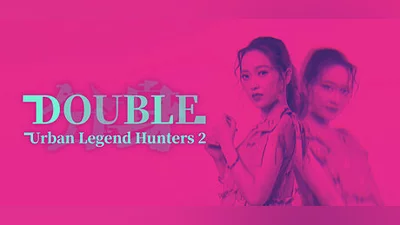 Urban Legend Hunters 2: Double