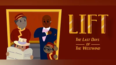 Lift: The Last Days of The Westwind