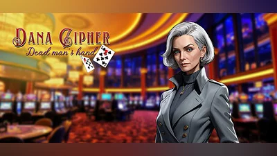 Dana Cipher : Dead Man's Hand