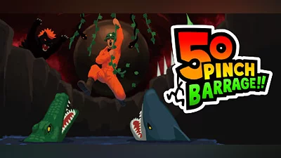 50 Pinch Barrage!!