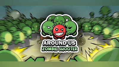 Around Us : Zombie Shooter