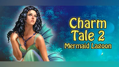 Charm Tale 2: Mermaid Lagoon
