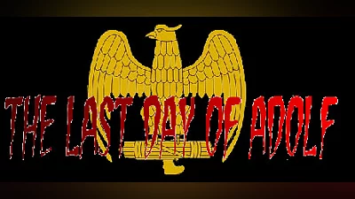 The Last Day of Adolf