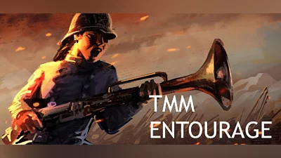 TMM: Entourage