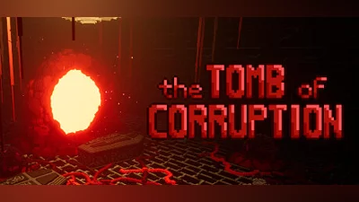 The Tomb of Corruption