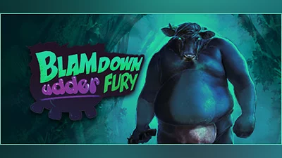 Blamdown: Udder Fury