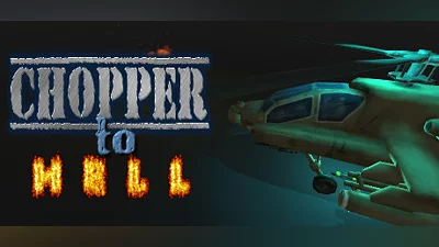 Chopper To Hell