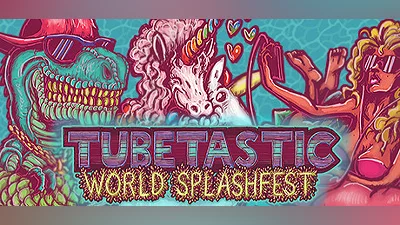 Tubetastic: World Splashfest