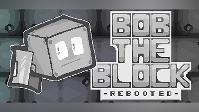 Bob the Block: Rebooted
