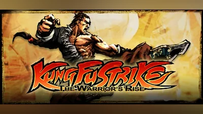 Kung Fu Strike - The Warrior's Rise