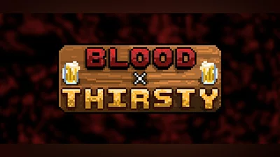 Blood X Thirsty