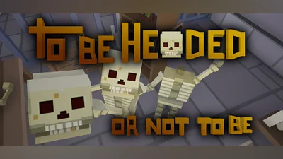 To Be Headed Or Not To Be