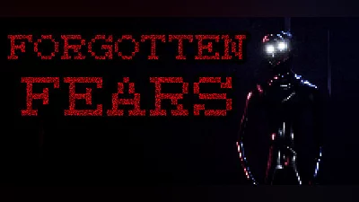 Forgotten Fears
