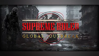 Supreme Ruler Global Outbreak