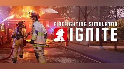 Firefighting Simulator: Ignite