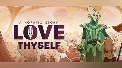 Love Thyself - A Horatio Story