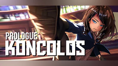 Koncolos: Prologue