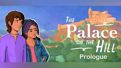 The Palace on the Hill Prologue