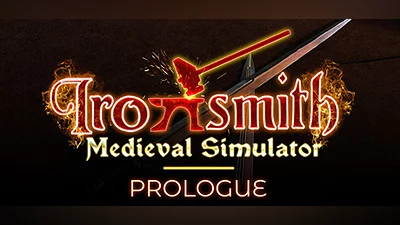 Ironsmith Medieval Simulator: Prologue
