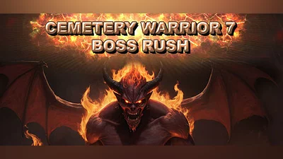 Cemetery Warrior 7 Boss Rush