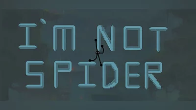 I`m not spider