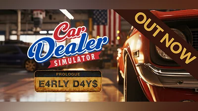 Car Dealer Simulator: Prologue - Early Days