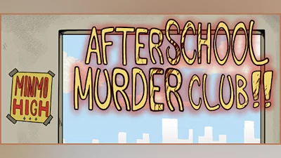 After School Murder Club!!