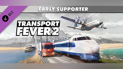 Transport Fever 2: Early Supporter Pack