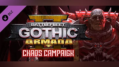 Battlefleet Gothic: Armada 2 - Chaos Campaign Expansion