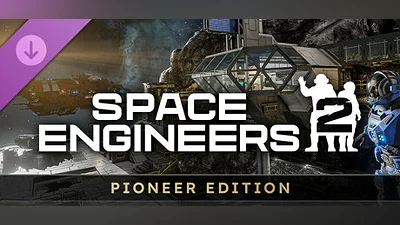 Space Engineers 2 Pioneer Edition