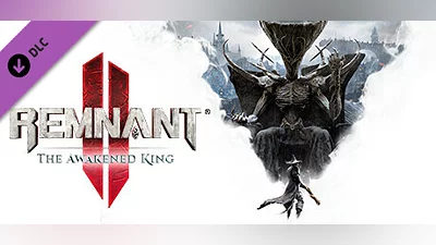 Remnant II  - The Awakened King