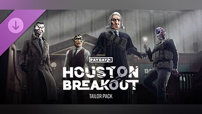 PAYDAY 3: Houston Breakout Tailor Pack