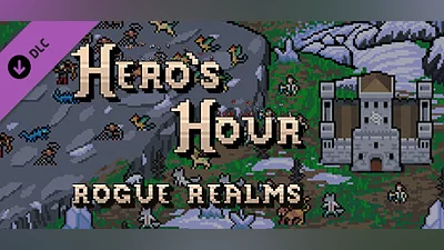 Hero’s Hour - Rogue Realms