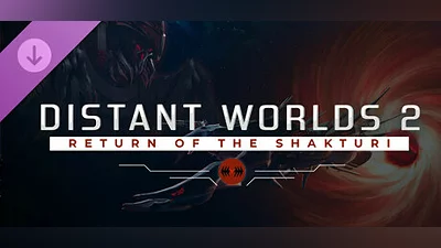 Distant Worlds 2: Return of the Shakturi