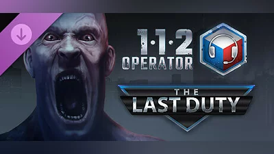 112 Operator - The Last Duty