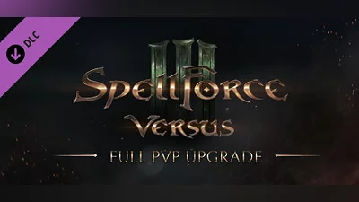 SpellForce 3: Versus Edition - Full PvP Upgrade