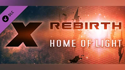 X Rebirth: Home of Light
