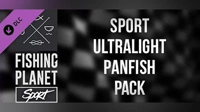 Fishing Planet: Sport Ultralight Panfish Pack